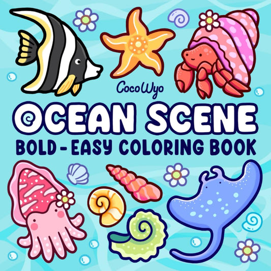 Ocean Scene: Coloring Book for Adults and Kids, Bold and Easy Designs for Relaxation with Sea Life