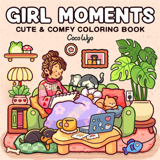 Girl Moments: Coco Wyo Coloring Book for Adults And Teens, Original Brand Cute