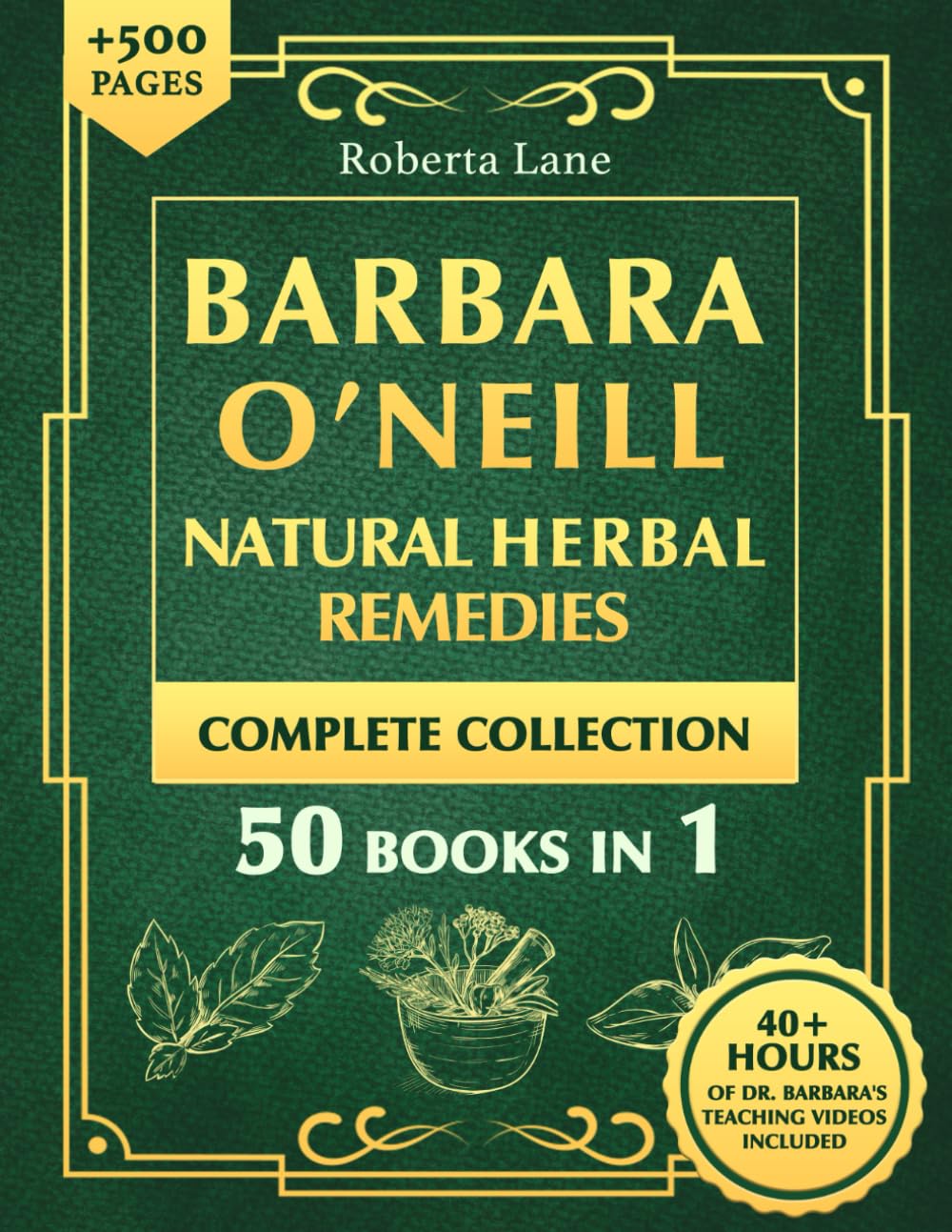 Barbara O’Neill Natural Herbal Remedies Complete Collection